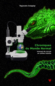 Chroniques du Monde Normal - Tagrawla Ineqqiqi